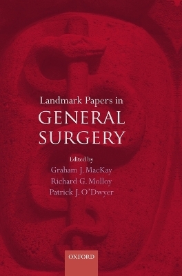 Landmark Papers in General Surgery - 