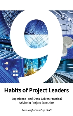 9 Habits of Project Leaders - Puja Bhatt, Aurn Singhal