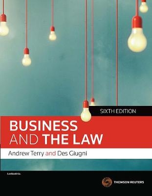 Business and the Law - Andrew Terry, Des Giugni