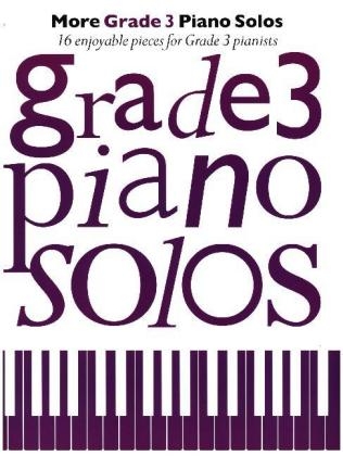 More Grade 3 Piano Solos