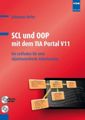 SCL und OOP mit dem TIA Portal V11 - Johannes Hofer