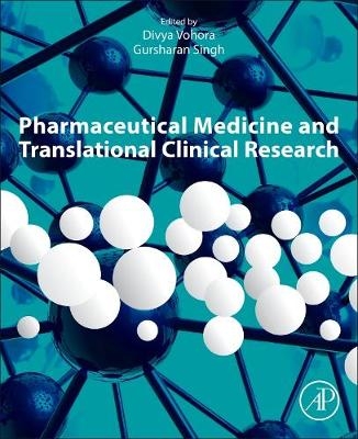 Pharmaceutical Medicine and Translational Clinical Research - 