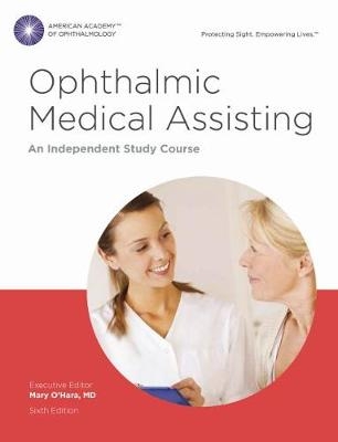 Ophthalmic Medical Assisting: An Independent Study Course Textbook - 