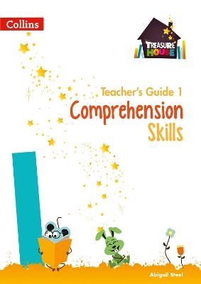 Comprehension Skills Teacher’s Guide 1 - Abigail Steel