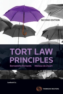 Tort Law Principles - Bernadette Richards, Melissa de Zwart