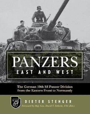 Panzers East and West - Dieter Stenger