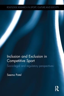 Inclusion and Exclusion in Competitive Sport - Seema Patel