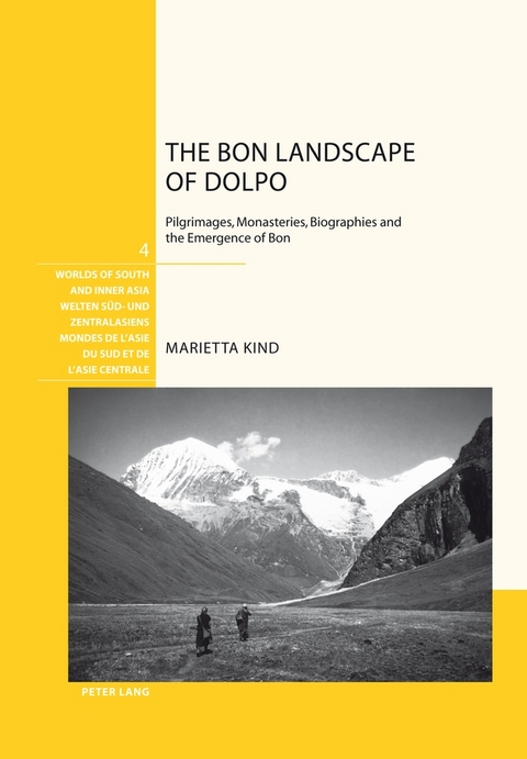 The Bon Landscape of Dolpo - Marietta Kind