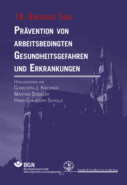 Prävention von arbeitsbedingten Gesundheitsgefahren und Erkrankungen - 