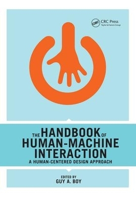 The Handbook of Human-Machine Interaction - 