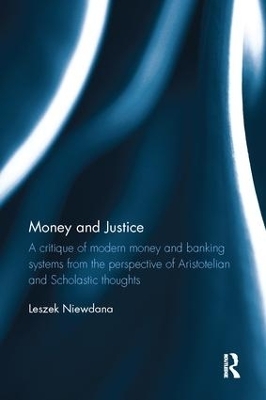 Money and Justice - Leszek Niewdana