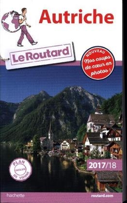 Guide Du Routard Autriche 2017/2018 -  Collectif