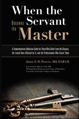 When the Servant Becomes the Master - Jason Z. W. Powers