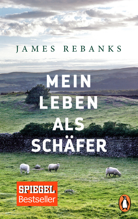 Mein Leben als Schäfer - James Rebanks