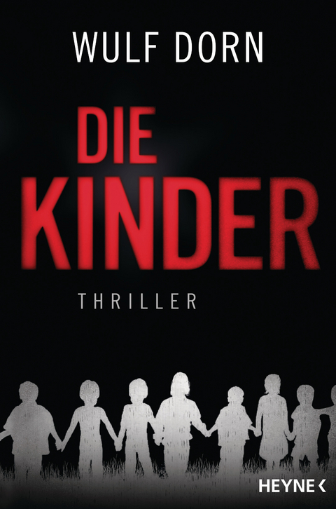 Die Kinder - Wulf Dorn