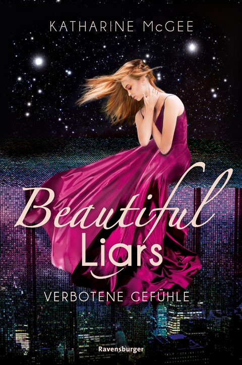 Beautiful Liars, Band 1: Verbotene Gefühle - Katharine McGee