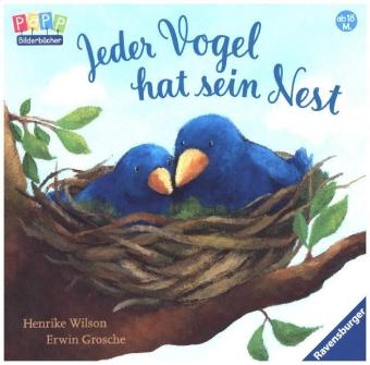 Jeder Vogel hat sein Nest - Erwin Grosche