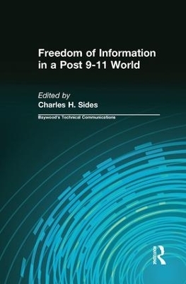 Freedom of Information in a Post 9-11 World - Charles Sides