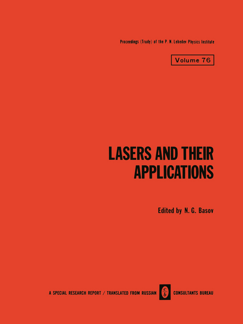 Lasers and Their Applications / Lazery I Ikh Primenenie / Лазеры И Их Применение - 