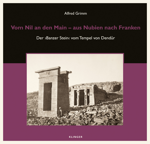 Vom Nil an den Main - Alfred Grimm