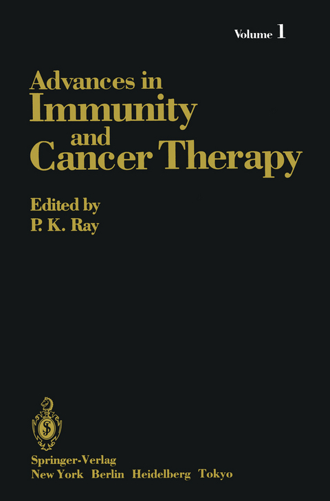 Advances in Immunity and Cancer Therapy - P. K. Ray