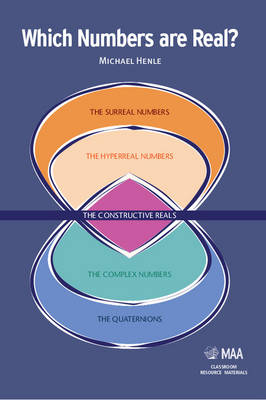 Which Numbers Are Real? - Michael Henle