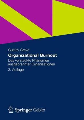 Organizational Burnout - Gustav Greve