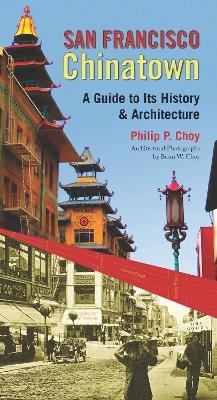 San Francisco Chinatown - Philip P. Choy