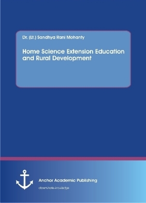 Home Science Extension Education and Rural Development - Sandhya Rani Mohanty