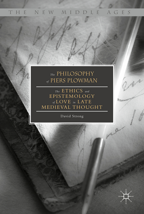 The Philosophy of Piers Plowman - David Strong