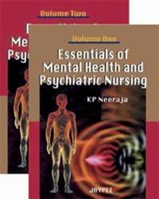 Essentials of Mental Health and Psychiatric Nursing - KP Neeraja