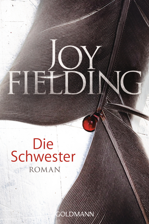 Die Schwester - Joy Fielding