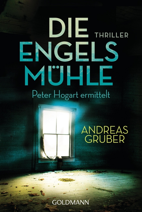 Die Engelsmühle - Andreas Gruber