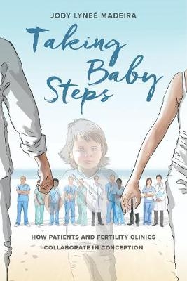 Taking Baby Steps - Jody Lynee Madeira