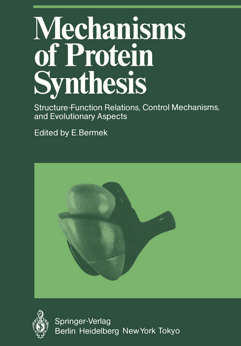 Mechanisms of Protein Synthesis - 