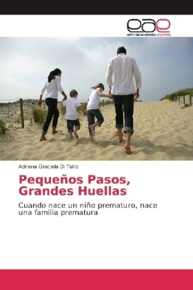 PequeÃ±os Pasos, Grandes Huellas - Adriana Graciela Di Tullio