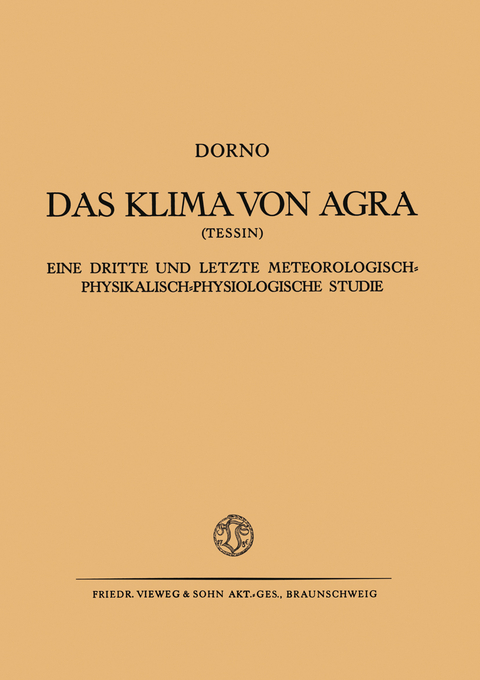 Das Klima von Agra (Tessin) - Carl W. Dorno