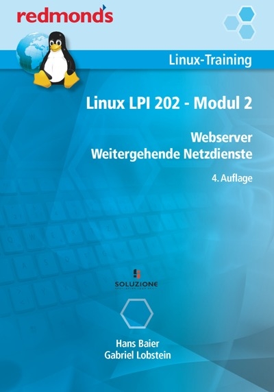 Linux LPI 202 - Modul 2 - Gabriel Lobstein, Hans Baier