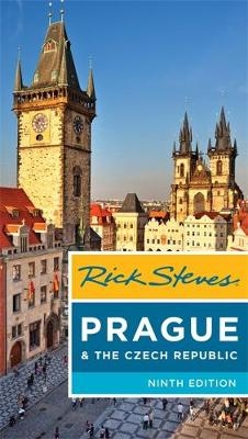 Rick Steves Prague & The Czech Republic, 9th Edition - Rick Steves