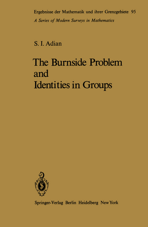 The Burnside Problem and Identities in Groups - Sergej I. Adian