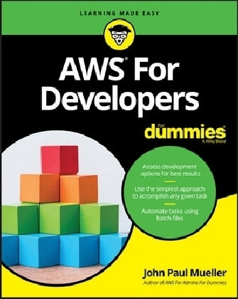 AWS For Developers For Dummies - JP Mueller