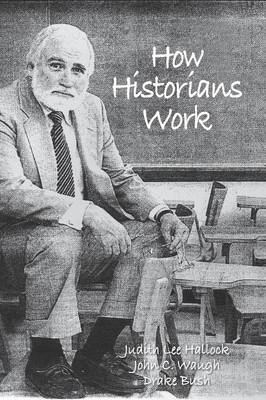 How Historians Work - 