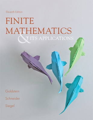 Finite Mathematics & Its Applications - Larry J. Goldstein, David I. Schneider, Martha J. Siegel