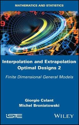 Interpolation and Extrapolation Optimal Designs 2 - Giorgio Celant, Michel Broniatowski