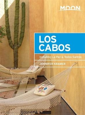 Moon Los Cabos (Tenth Edition) - Jennifer Kramer