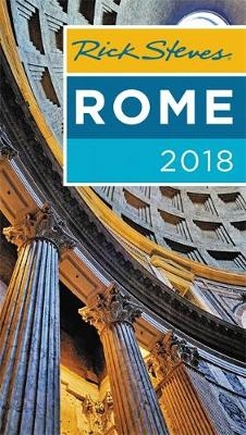 Rick Steves Rome 2018 - Rick Steves, Gene Openshaw