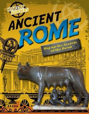 Ancient Rome - Nancy Dickmann