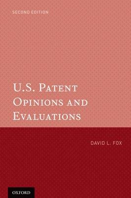 U.S. Patent Opinions and Evaluations - David L. Fox