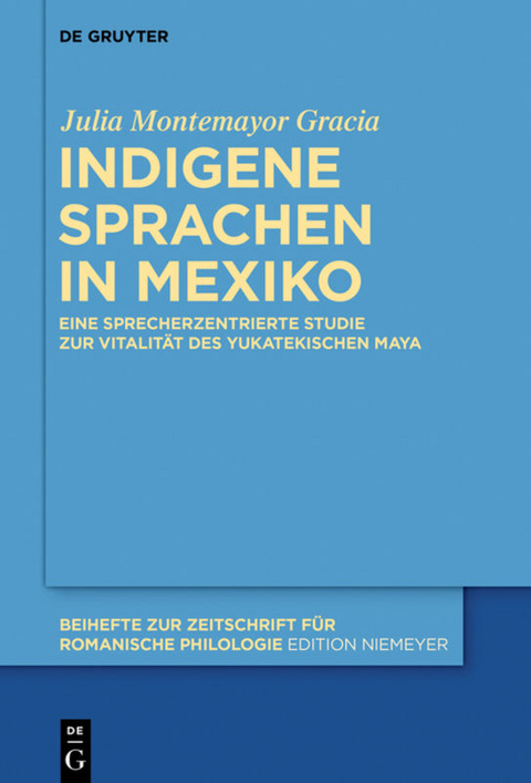 Indigene Sprachen in Mexiko - Julia Montemayor Gracia