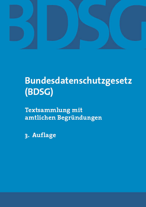 Bundesdatenschutzgesetz (BDSG)